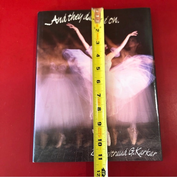 And They Danced On by Waltraud G. Karkar SIGNED BY AUTHOR 1989 HCDJ Hardcover - Picture 3 of 10